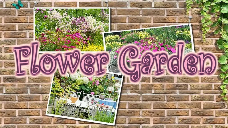 Flower Garden